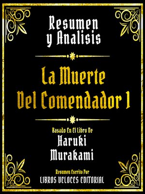 cover image of Resumen Y Analisis--La Muerte Del Comendador 1